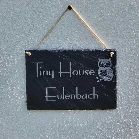 Tiny House Eulenbach Prázdninový dům